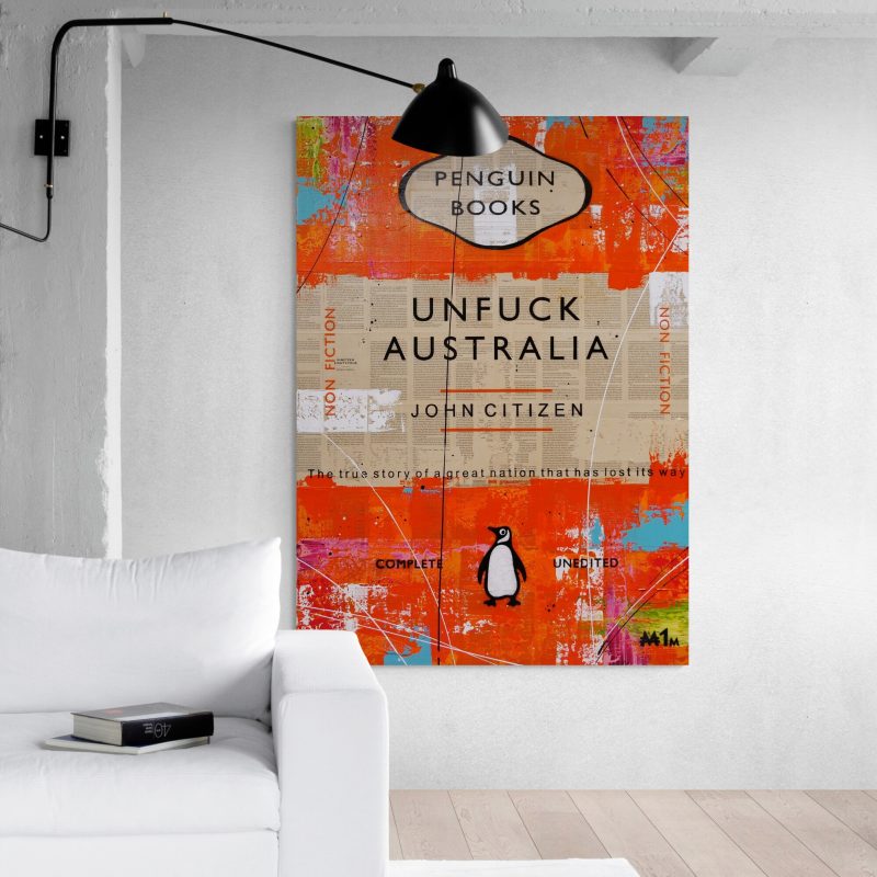 Unfuck Our Land Down Under